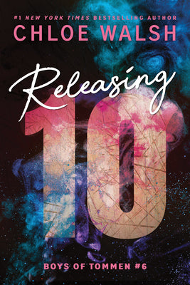 Cover Image for Releasing 10 (Standard Edition) -- Chloe Walsh, Paperback
