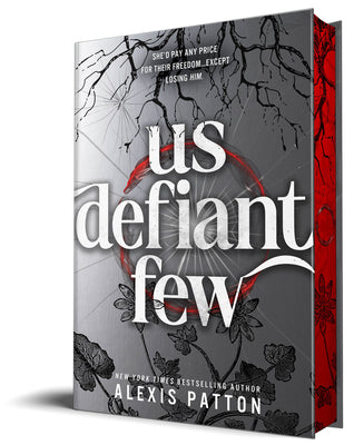 Cover Image for Us Defiant Few -- Alexis Patton, Hardcover