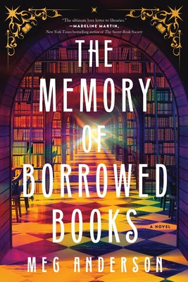 Cover Image for The Memory of Borrowed Books -- Meg Anderson, Paperback