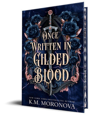 Cover Image for Once Written in Gilded Blood (Deluxe Edition) -- K. M. Moronova, Hardcover