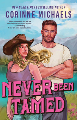 Cover Image for Never Been Tamed (Standard Edition) -- Corinne Michaels, Paperback