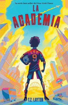 Cover Image for La Academia -- T. Z. Layton, Paperback