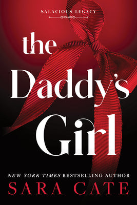 Cover Image for The Daddy's Girl (Standard Edition) -- Sara Cate, Paperback
