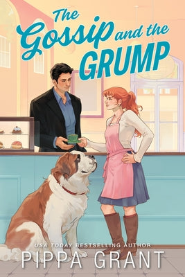 Cover Image for The Gossip and the Grump -- Pippa Grant, Paperback