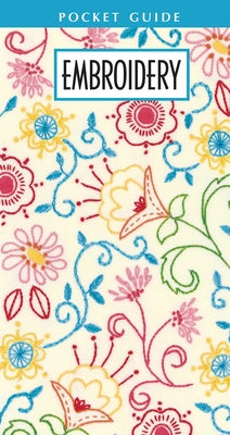 Cover Image for Embroidery Pocket Guide -- Leisure Arts, Paperback
