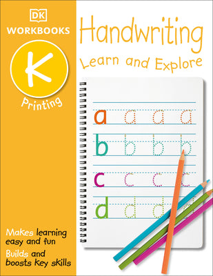 Cover Image for DK Workbooks: Handwriting: Printing, Kindergarten: Learn and Explore -- DK, Paperback
