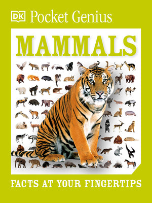 Cover Image for Pocket Genius Mammals: Facts at Your Fingertips -- DK, Paperback