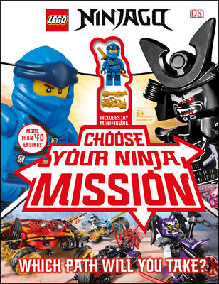 Cover Image for Lego Ninjago Choose Your Ninja Mission: With Ninjago Jay Minifigure -- Simon Hugo, Hardcover