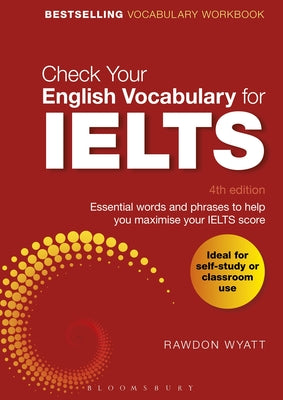 Cover Image for Check Your English Vocabulary for Ielts -- Rawdon Wyatt, Paperback