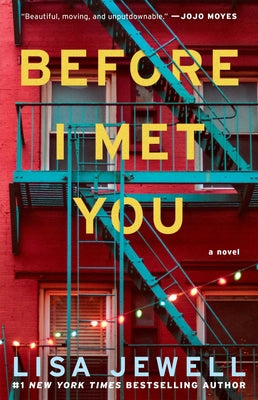 Cover Image for Before I Met You -- Lisa Jewell, Paperback