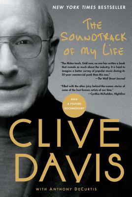 Cover Image for The Soundtrack of My Life -- Clive Davis, Paperback