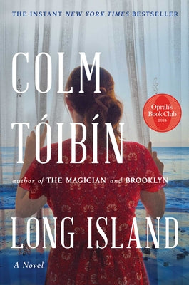 Long Island -- Colm Toibin, Hardcover