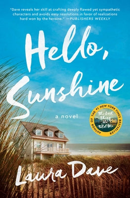 Cover Image for Hello, Sunshine -- Laura Dave, Paperback