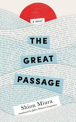 Cover Image for The Great Passage -- Shion Miura, Paperback
