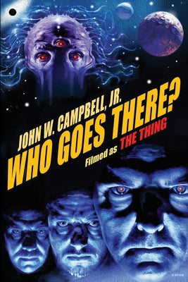Cover Image for Who Goes There? -- John W. John W. Campbell, Paperback