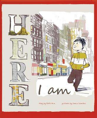 Cover Image for Here I Am -- Patti Kim, Paperback