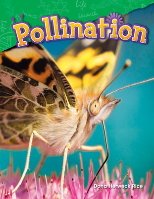Cover Image for Pollination -- Dona Herweck Rice, Paperback