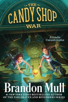 Cover Image for Arcade Catastrophe -- Brandon Mull, Paperback