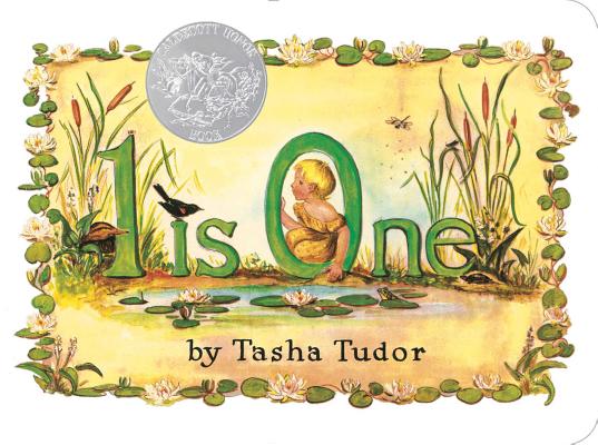 Cover Image for 1 Is One -- Tasha Tudor, Board Books