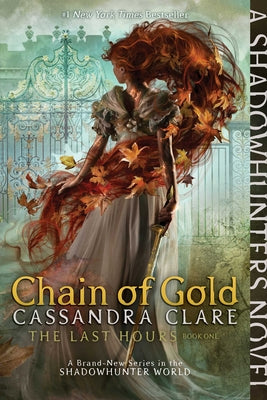 Cover Image for Chain of Gold -- Cassandra Clare, Paperback