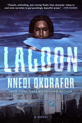 Cover Image for Lagoon -- Nnedi Okorafor, Paperback