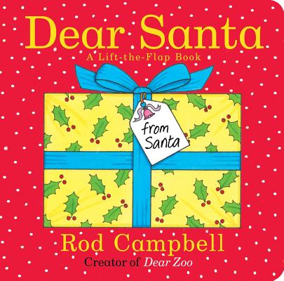 Cover Image for Dear Santa: A Lift-The-Flap Book -- Rod Campbell, Board Books