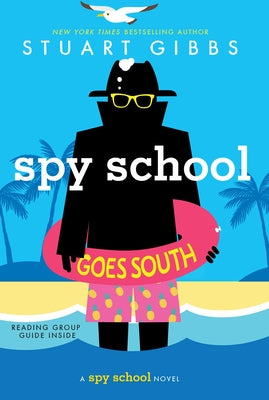 Cover Image for Spy School Goes South -- Stuart Gibbs, Paperback