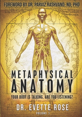 Cover Image for Metaphysical Anatomy: Your body is talking, are you listening? -- Damonza, Paperback