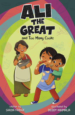 Cover Image for Ali the Great and Too Many Cooks -- Saadia Faruqi, Hardcover
