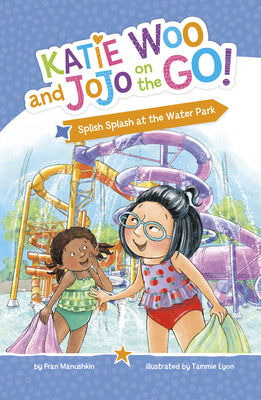 Cover Image for Splish Splash at the Water Park -- Fran Manushkin, Hardcover