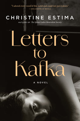 Cover Image for Letters to Kafka -- Christine Estima, Paperback