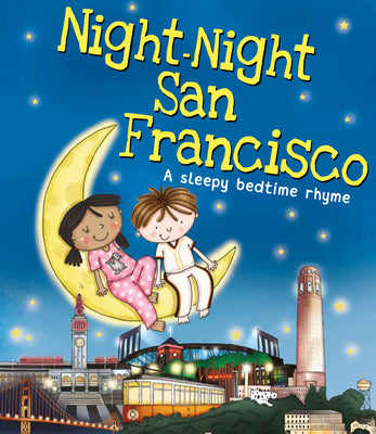 Cover Image for Night-Night San Francisco -- Katherine Sully, Board Books