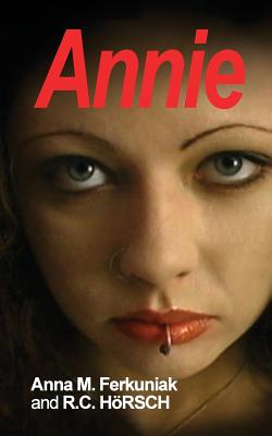 Cover Image for Annie -- Anna M. Ferkuniak, Paperback