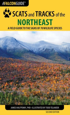 Cover Image for Scats and Tracks of the Northeast -- James Halfpenny, Paperback