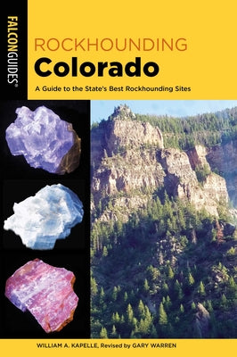 Cover Image for Rockhounding Colorado -- Gary Warren, Paperback