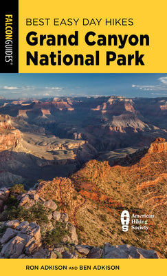 Cover Image for Best Easy Day Hikes Grand Canyon National Park -- Ben Adkison, Paperback