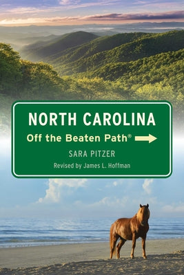 Cover Image for North Carolina Off the Beaten Path(R) -- James L. Hoffman, Paperback