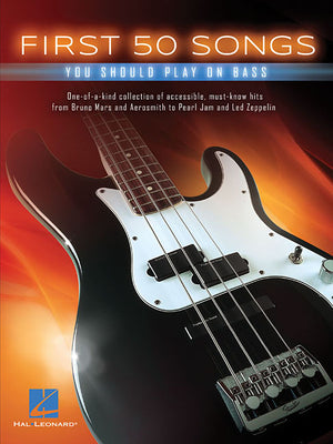 Cover Image for First 50 Songs You Should Play on Bass -- Hal Leonard Corp, Paperback