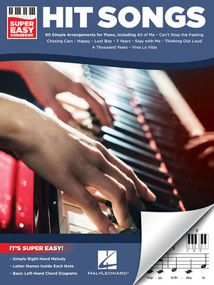 Cover Image for Hit Songs - Super Easy Songbook - Piano Sheet Music Book with 60 Hits - Piano Chord Book with Simple Right-Hand Melodies - Super Simple Song Collectio -- Hal Leonard Corp, Paperback