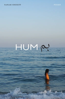 Cover Image for Hum: Poems -- Sanam Sheriff, Paperback