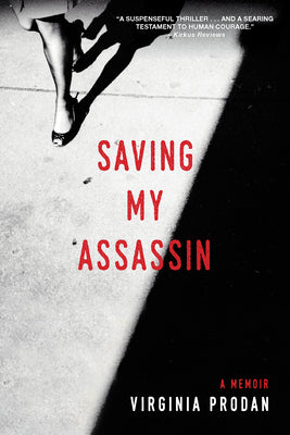 Cover Image for Saving My Assassin -- Virginia Prodan, Paperback
