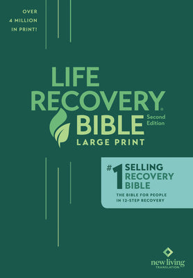 Life Recovery Bible NLT, Large Print -- New Living Translation, Paperback