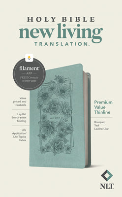 Cover Image for NLT Premium Value Thinline Bible, Filament Enabled (Leatherlike, Bouquet Teal) -- New Living Translation, Imitation Leather
