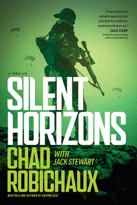 Cover Image for Silent Horizons -- Chad Robichaux, Hardcover