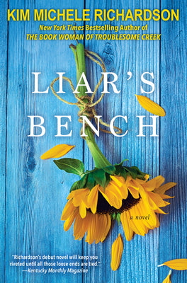 Cover Image for Liar's Bench -- Kim Michele Richardson, Paperback