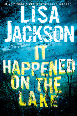 Cover Image for It Happened on the Lake -- Lisa Jackson, Hardcover
