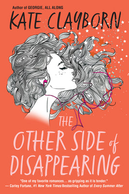 Cover Image for The Other Side of Disappearing: A Touching Modern Love Story -- Kate Clayborn, Paperback