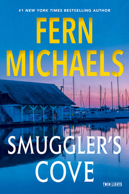 Cover Image for Smuggler's Cove -- Fern Michaels, Hardcover
