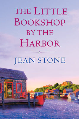 Cover Image for The Little Bookshop by the Harbor -- Jean Stone, Paperback