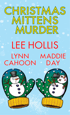Cover Image for Christmas Mittens Murder -- Lee Hollis, Paperback